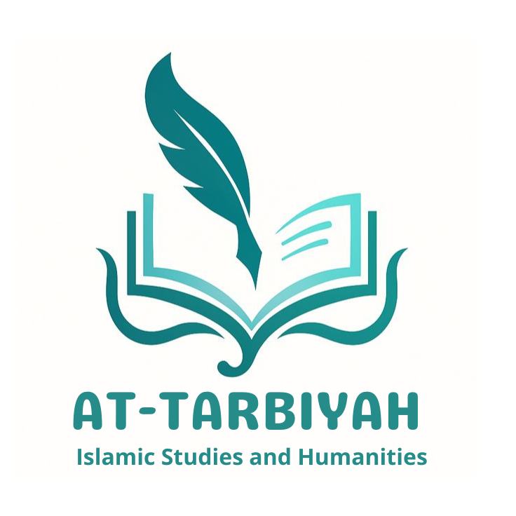 AT-TARBIYAH: Journal of Islamic Studies and Humanities